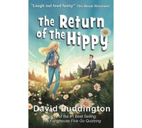 The Return Of The Hippy: A Classic British Comedy And A Story Of Hope