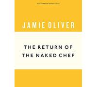 The Return Of The Naked Chef