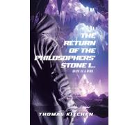 The Return of the Philosophers' Stone 1...: Quick As A Wink