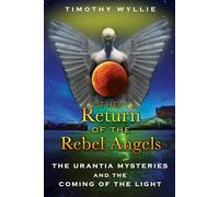 Return of the Rebel Angels by Timothy Wyllie Timothy Wyllie (Auteur)