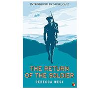 [[The Return Of The Soldier (VMC) (Virago Modern Classics)]] [By: Rebecca West] [December, 2010]