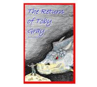 The Return of Toby Gray (Quirk of Fate)