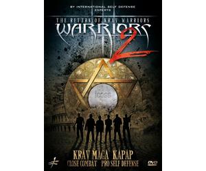 The Return of Warriors 2: Krav Maga, Kapap, Close Combat