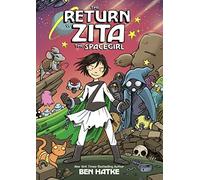 The Return of Zita the Spacegirl