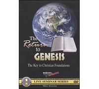 The Return to Genesis: The Key to Christian Foundations