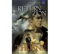 The Return to Zion by Bodie Thoene & Brock Thoene Bodie Thoene, Brock Thoene (Auteur)