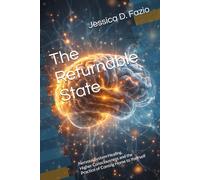 The Returnable State: Nervous System Healing, Higher Consciousness and the Practice of Coming Home to Yourself