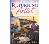 The Returning Artist: A Harbour Lights Story