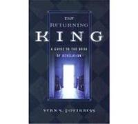The Returning King Vern S. Poythress (Auteur)