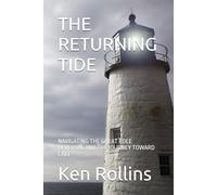 THE RETURNING TIDE: NAVIGATING THE GREAT ROLE REVERSAL AND THE JOURNEY TOWARD CARE