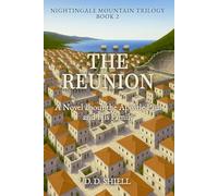 The Reunion: A Novel about the Apostle Paul and His Family