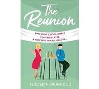 The Reunion by Elizabeth Drummond Paperback Book Elizabeth Drummond (Auteur)