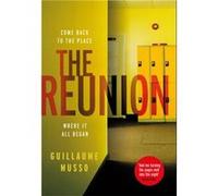 The Reunion by Guillaume Musso Unknown (Auteur)