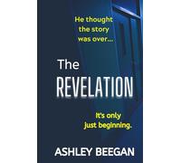 The Revelation: Her story isn't over yet...