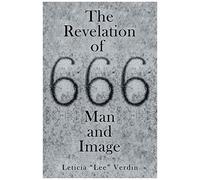 The Revelation Of 666 Man And Image