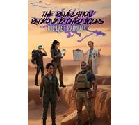 The Revelation Reckoning Chronicles: Book 1 - The Last Rainfall: A Dystopian Thriller of Faith, Fury, and Engineered Apocalypse