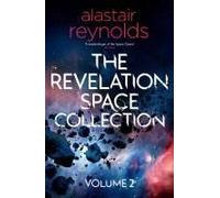 The Revelation Space Collection Volume 2