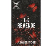 The Revenge: Illicit Love Series