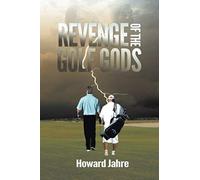 The Revenge Of The Golf Gods