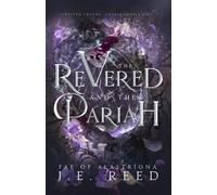The Revered And The Pariah: 2 (Fae Of Alastríona)