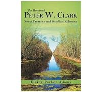 The Reverend Peter W. Clark