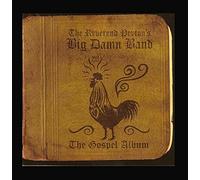 The Reverend Peyton's Big Damn Band - The Gospel Album