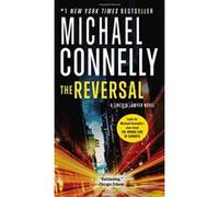 The Reversal (Lincoln Lawyer Novels) - [Version Originale] Michael Connelly (Auteur)