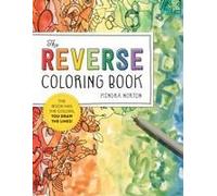 The Reverse Coloring Book(Tm)
