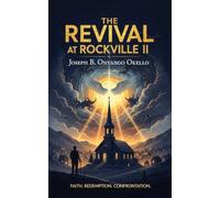 The Revival at Rockville II: Strangers at the Revival