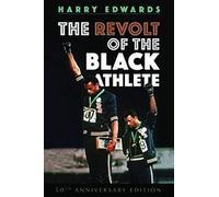 The Revolt of the Black Athlete