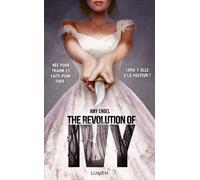 The Revolution of Ivy - Amy Engel - Lumen Eds - broché - Roman adolescent dès 13 ans