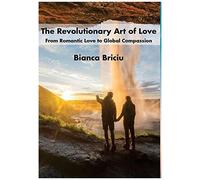 The Revolutionary Art Of Love