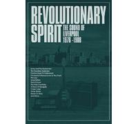 THE REVOLUTIONARY SPIRIT-THE SOUND OF LIVERPOOL 1976- 988 DELUXE BOX 5 CD NEUF
