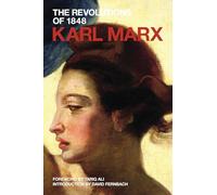 The Revolutions of 1848: Political Writings
