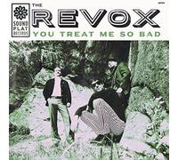 The Revox – You Treat Me So Bad – Broken Silence