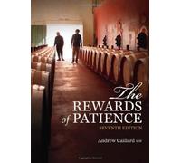 The Rewards of Patience: Seventh edition by Andrew Caillard (2013-11-01)