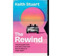 The Rewind - Keith Stuart - Sphere - ebook (ePub) - Livre