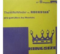 The Rewinder Vs.Rockstar - Pro-Gen (Move Any Mountain) [Import]