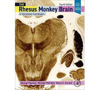 The Rhesus Monkey Brain: In Stereotaxic Coordinates