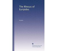 The Rhesus of Euripides