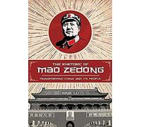 The Rhetoric Of Mao Zedong