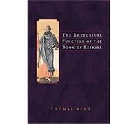 The Rhetorical Function of the Book of Ezekiel, Supplements to Vetus Testamentum Thomas Renz (Auteur)