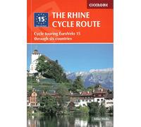 The rhine cycle route From source to sea through Switzerland Germany and the Netherlands - Mike Wells - Cicerone - broché - Guide