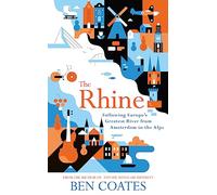 Ben Coates The Rhine (Poche)