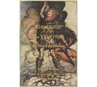 The Rhinegold & The Valkyrie
