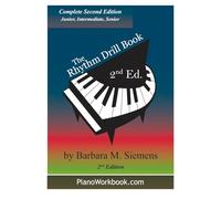 The Rhythm Drill Book: Complete Second Edition