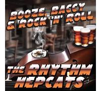 The Rhythm Hepcats - Booze, Baccy & Rock n Roll