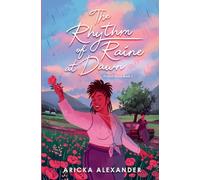 The Rhythm of Raine at Dawn: A Black Sapphic Romance