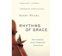 The Rhythms Of Grace