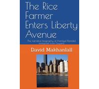The Rice Farmer Enters Liberty Avenue: The narrative biography of Haridyal Ramdial immigrant from Guyana